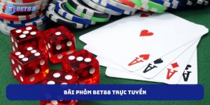 Bài Phỏm BET88 - Chiến Thuật Đánh Nhanh Thắng Lớn Hiệu Quả