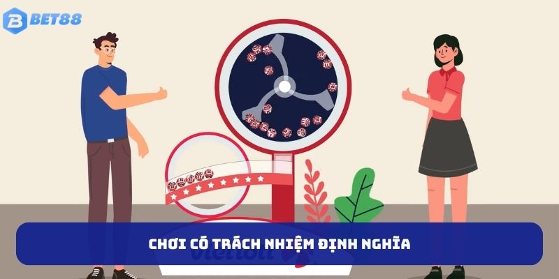 Chơi có trách nhiệm định nghĩa